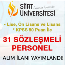 Siirt Üniversitesi 31 Sözleşmeli Personel Alımı İlanı – Lise, Ön Lisans ve Lisans